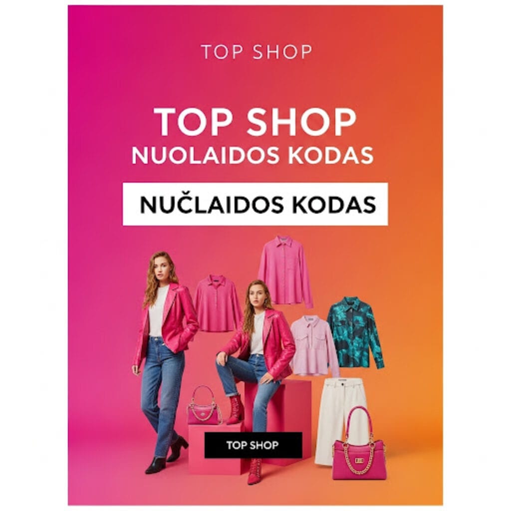 Top Shop Nuolaidos Kodas: Jūsų Išsamus Gidas, Kaip Sutaupyti Apsiperkant