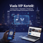 Viada VIP Kortelė: Išsamus Gidas Į Nuolaidas Ir Privalumus, Kurie Padės Sutaupyti Kiekviename Žingsnyje