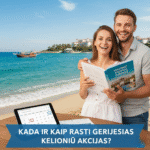 Svajonių Atostogos Turkijoje: Kada Ir Kaip Rasti Geriausias Kelionių Akcijas?