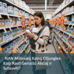 NAN Mišinukų Kainų Džiunglės: Kaip Rasti Geriausią Akciją ir Sutaupyti?