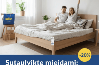 Sutaupykite miegodami: IKEA Vilniuje akcijos lovoms ir gudrybės pirkėjams