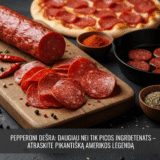Pepperoni Dešra: Daugiau Nei Tik Picos Ingredientas – Atraskite Pikantišką Amerikos Legendą